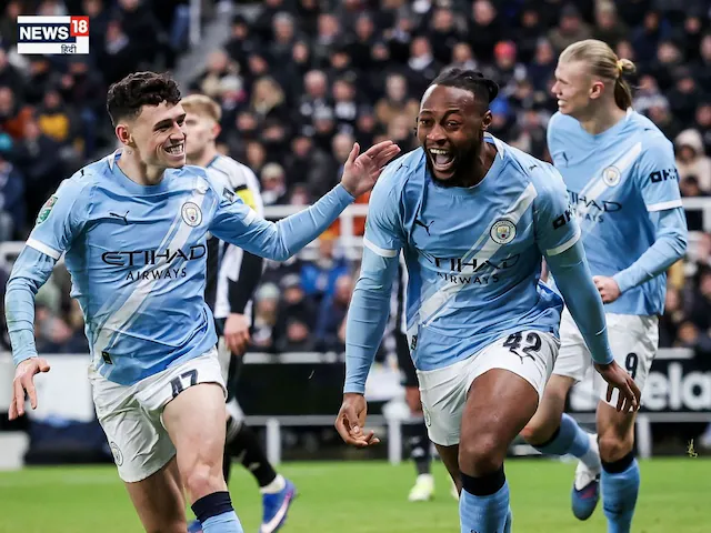मैनचेस्टर सिटी इंग्लिश लीग कप के फाइनल के करीब, न्यूकैसल को 2-0 से हराया