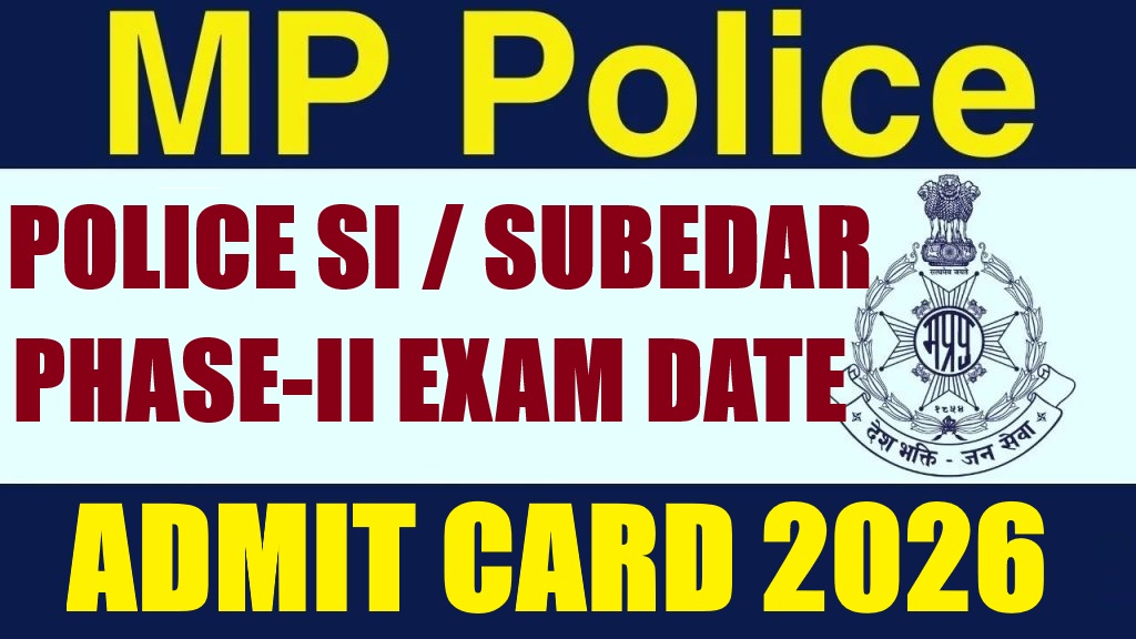 MPESB Police SI and Subedar Phase-II Exam Date 2026 Out