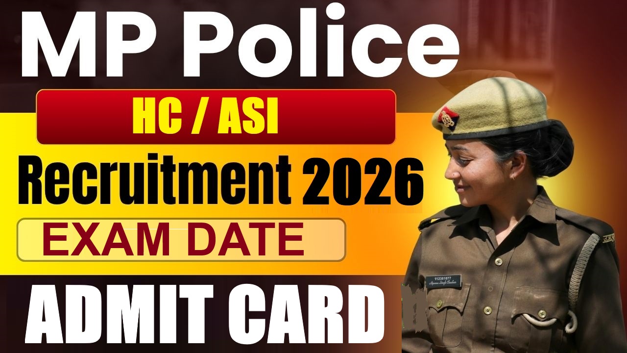 MP Police ASI and HC Admit Card 2026 Out