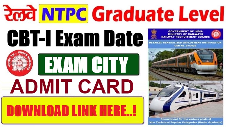 RRB NTPC Graduate Level CBT-I Admit Card 2026 Out