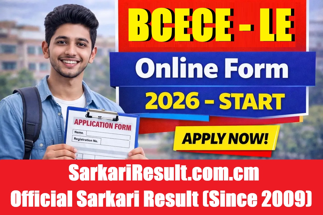 BCECE-LE Online Form 2026 | Apply Online