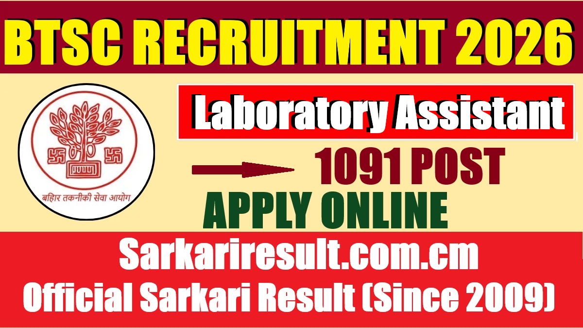 BTSC Laboratory Assistant Recruitment 2026