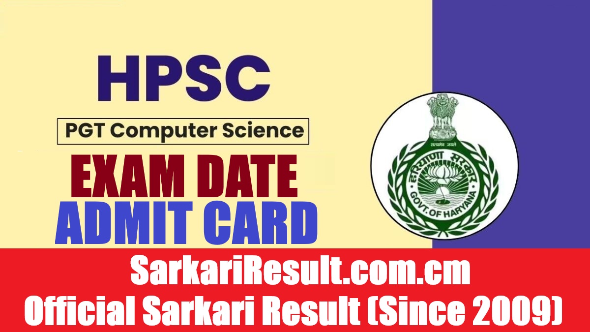 HPSC PGT Computer Science Exam Date 2026 Out