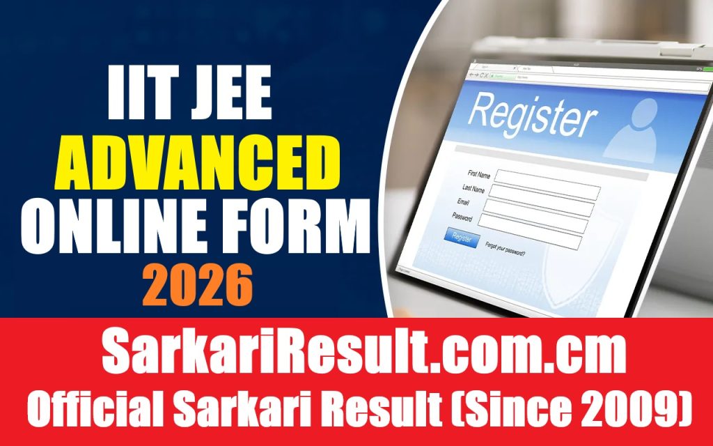 IIT JEE Advanced Online Form 2026