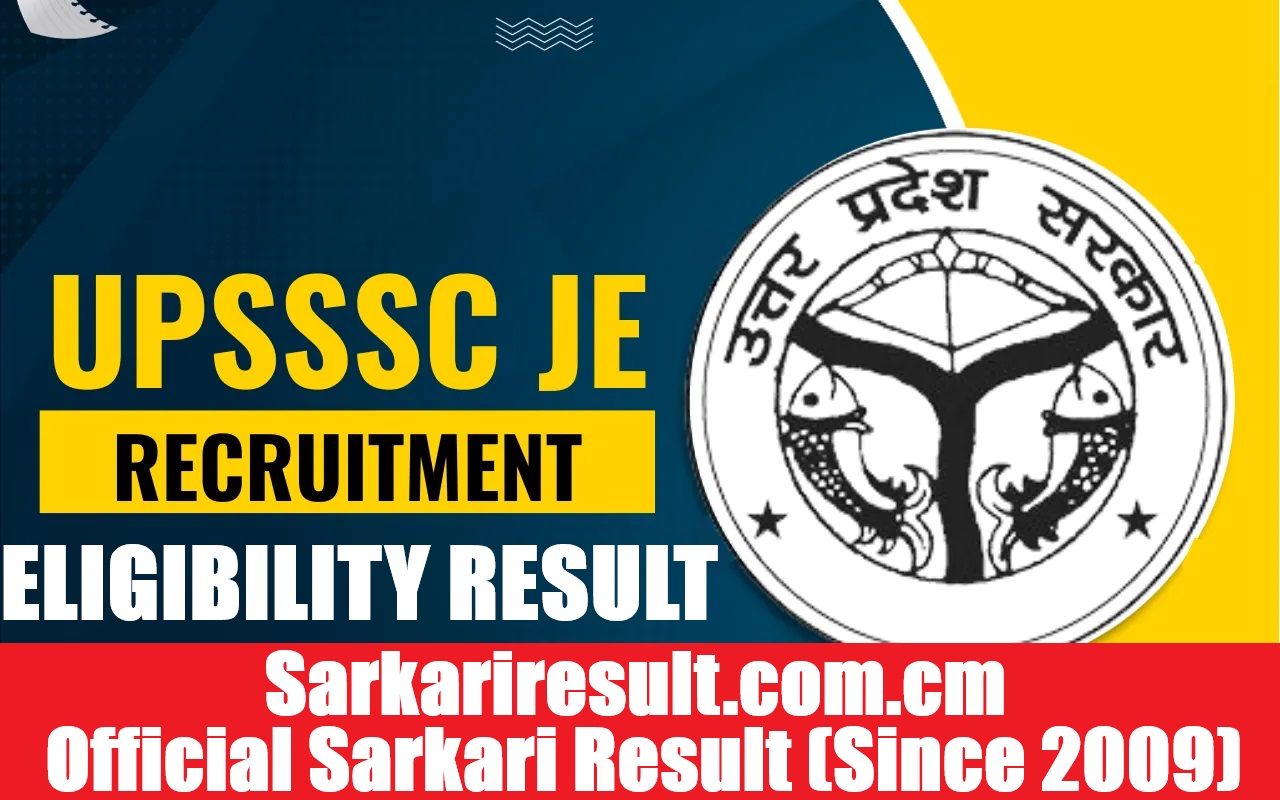 UPSSSC Junior Engineer Civil Eligibility Result 2026