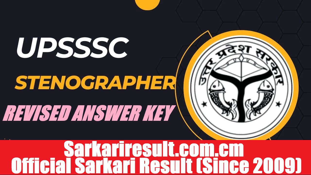 UPSSSC Stenographer Revised Answer Key 2026 Out
