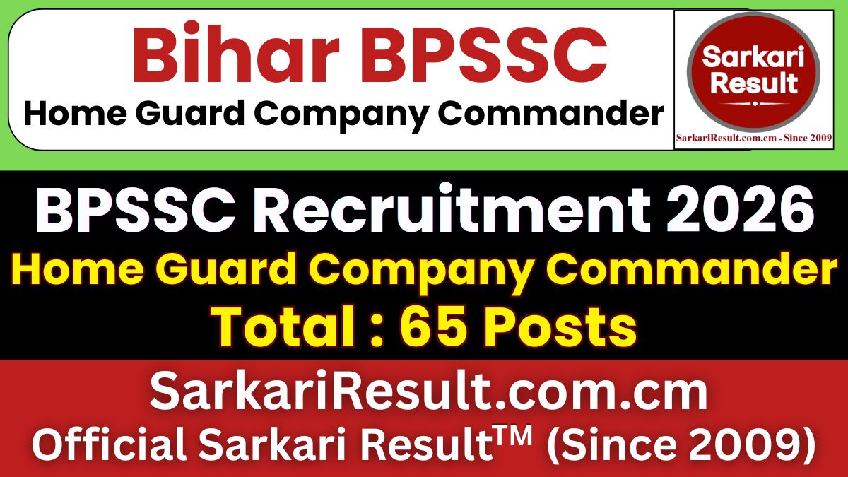 BPSSC Bihar Home Guard Company Commander Recruitment 2026