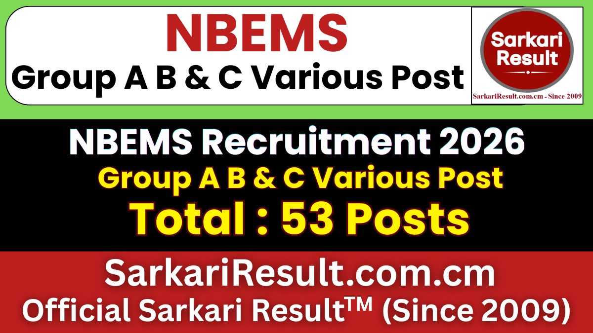 NBEMS Group A, B & C Various Post Recruitment 2026