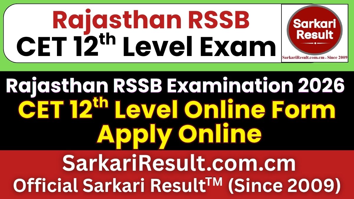 RSSB CET 12th Level Online Form 2026