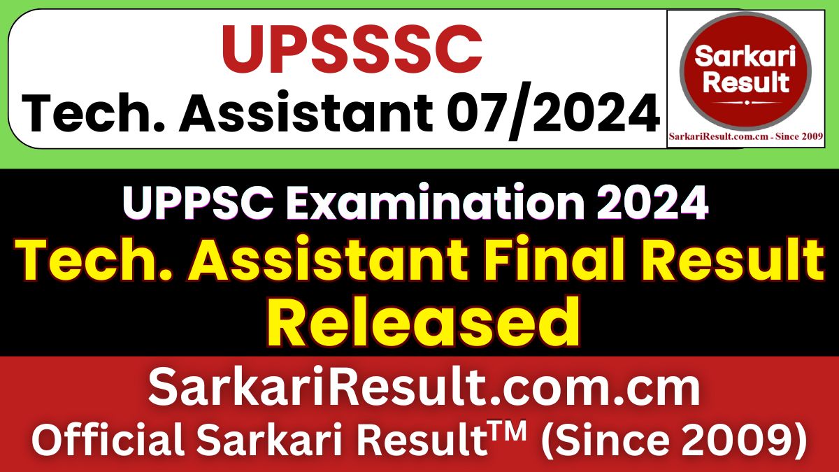 UPSSSC Technical Assistant Group C 07/2024 Final Result Out