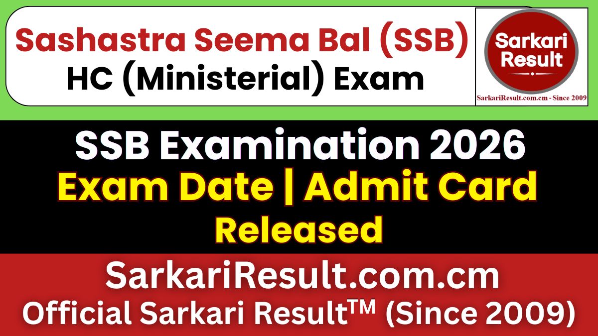 SSB HC (Ministerial) Written Admit Card 2026 Out